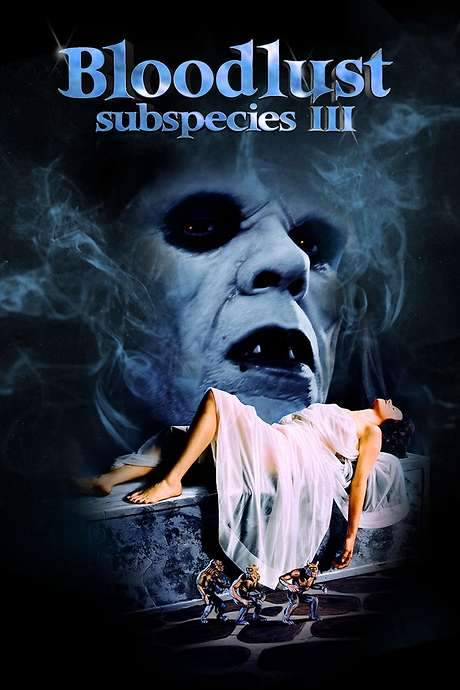 Bloodlust: Subspecies III